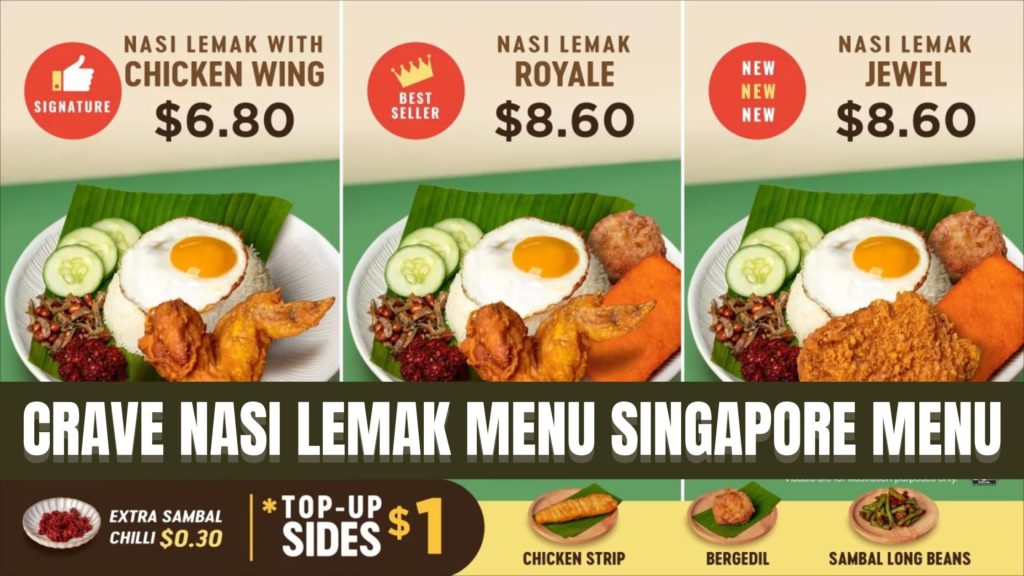 Crave Nasi Lemak Menu Singapore Menu