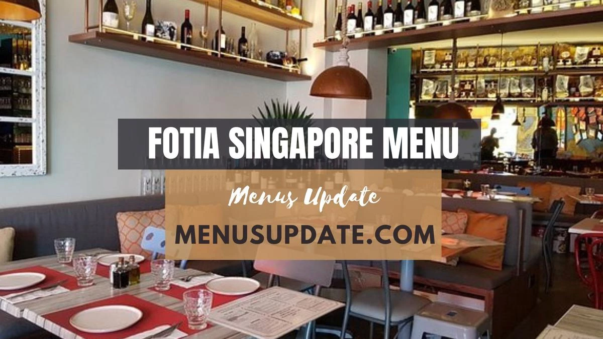 Fotia Singapore Menu 2023- Taste Authentic Greek Cuisine in Duxton