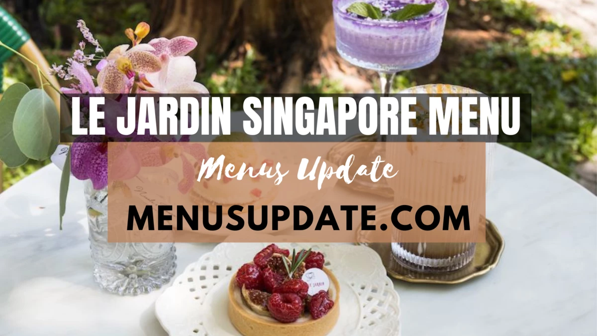 Dining in Full Bloom: Le Jardin Singapore Menu Review