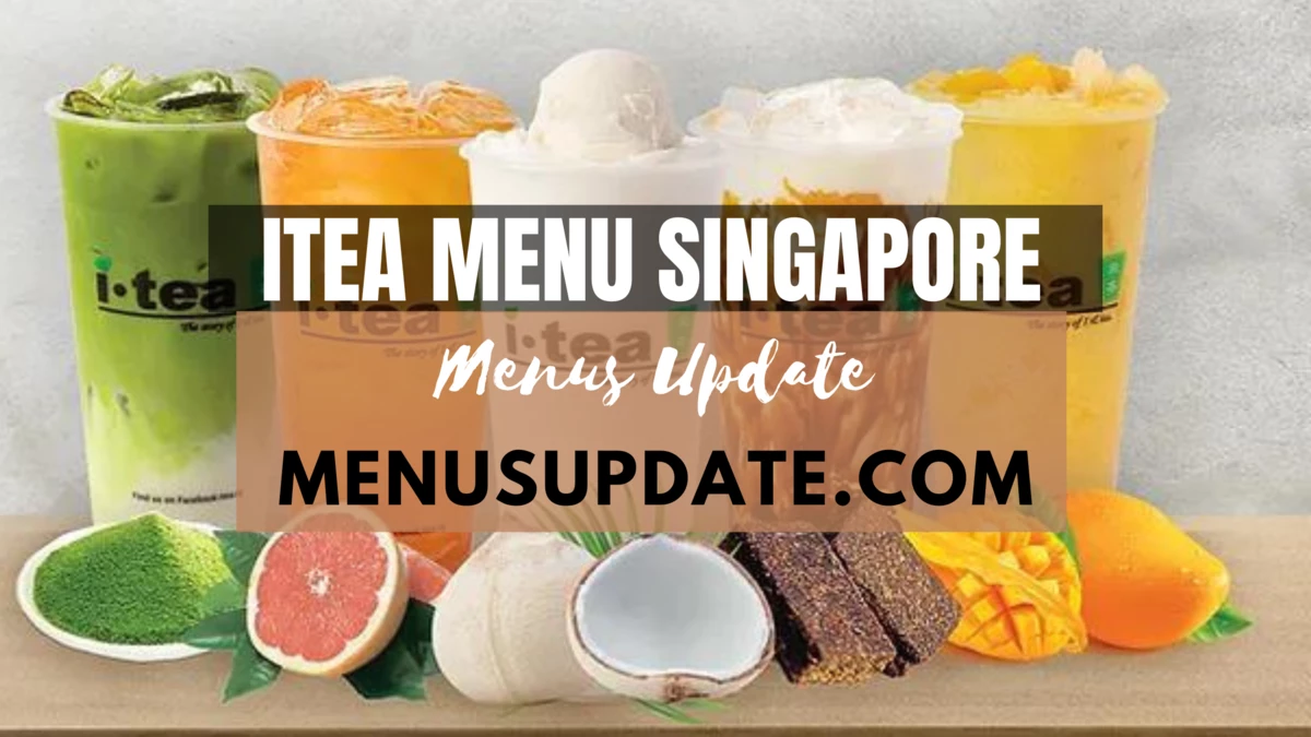 The Latest iTea Menu Singapore 2023