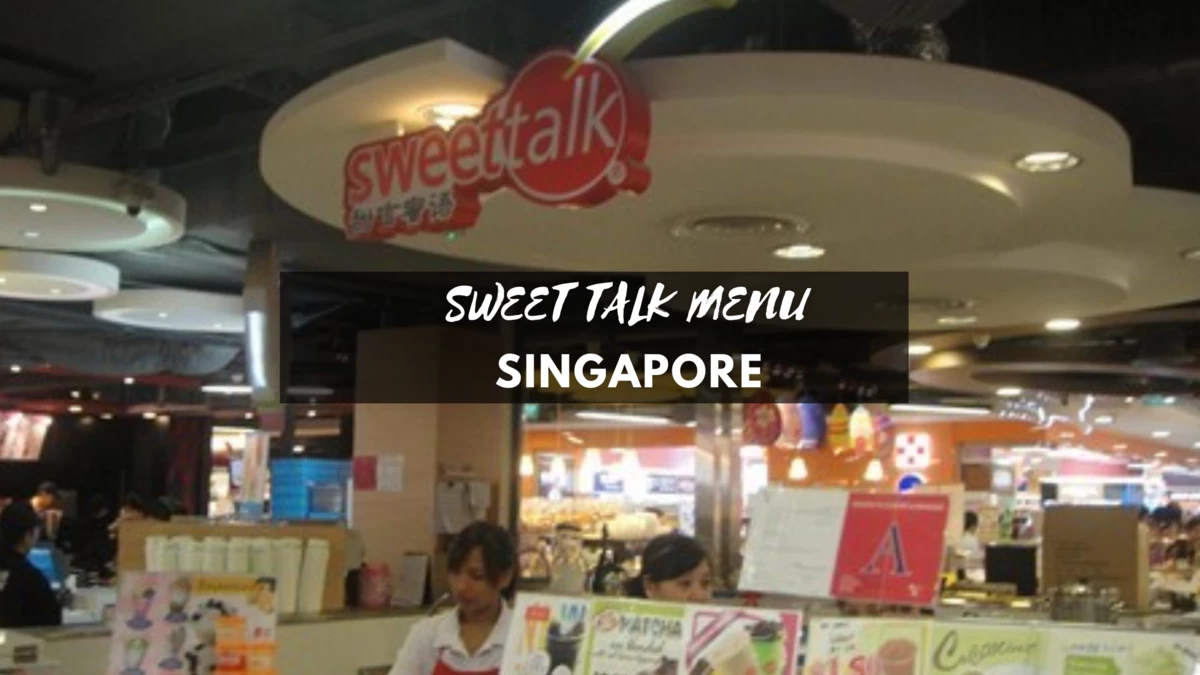 sweet talk menu singapore