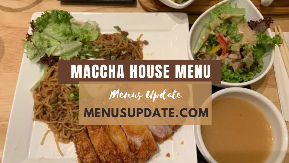 Maccha House Singapore Menu Price 2024: Ramen, Udon & Matcha Sweets