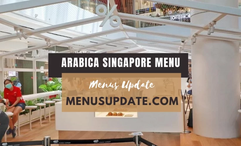 Arabica Singapore Menu