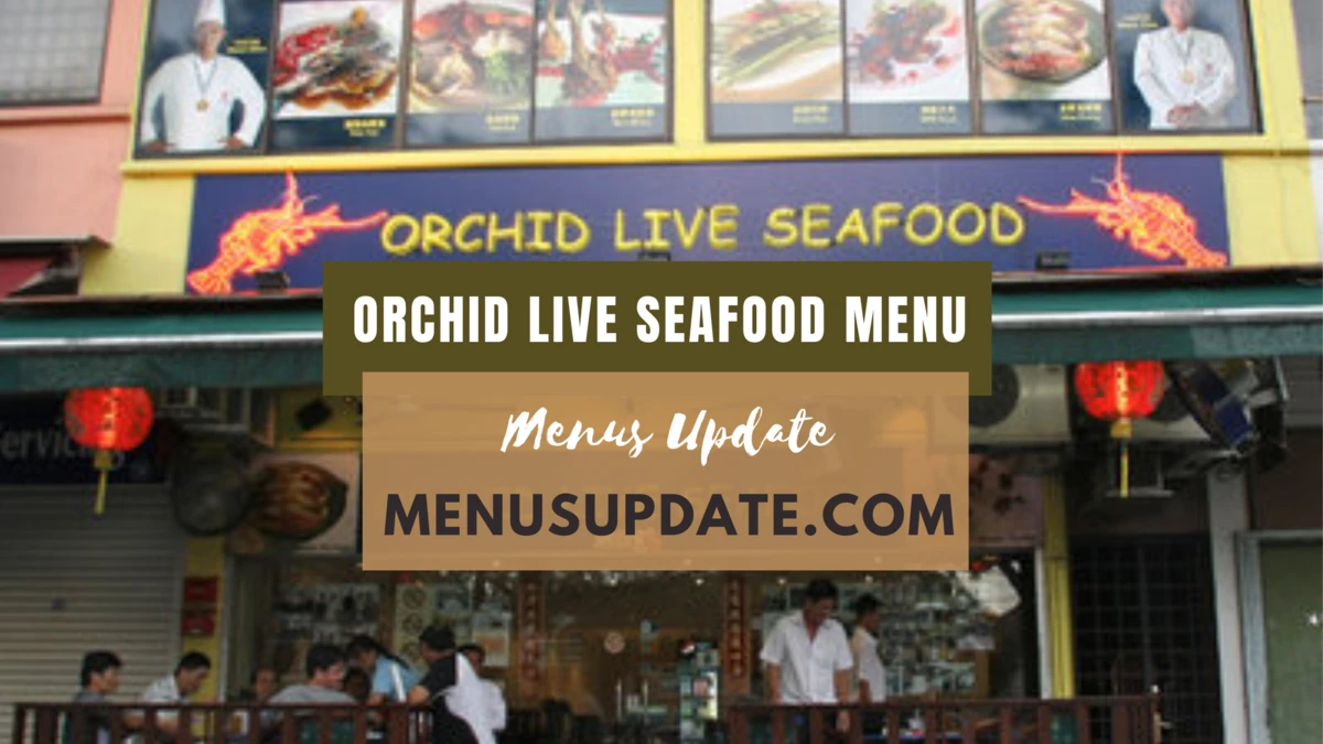 Orchid Live Seafood Menu Singapore 2024 Prices