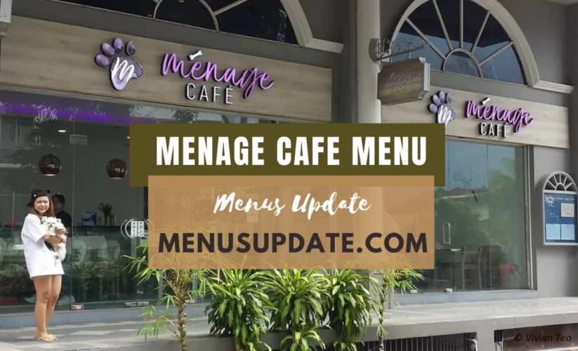 Menage Cafe Menu 2024