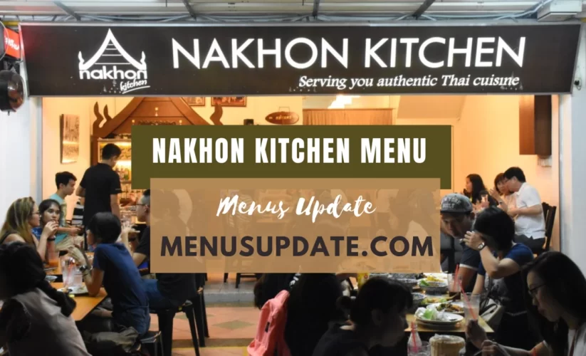 Nakhon Kitchen Menu 2024