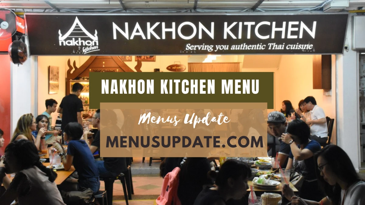 Nakhon Kitchen Menu Price List Singapore 2024