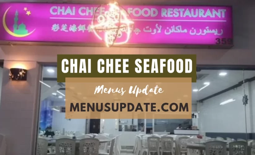 Chai Chee Seafood Restaurant Menu 2024