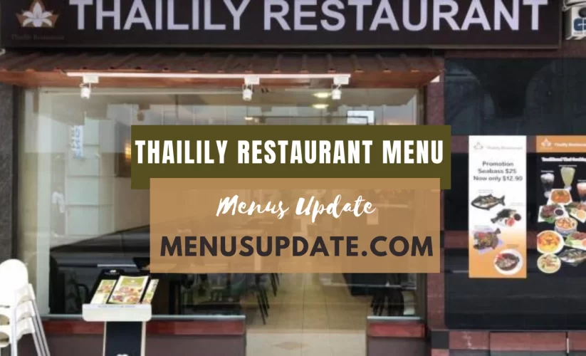 Thailily Restaurant Menu 2024