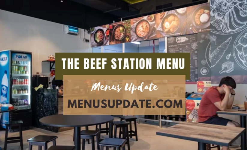 the Beef Station Menu